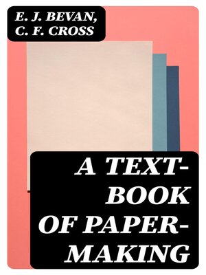cover image of A Text-book of Paper-making